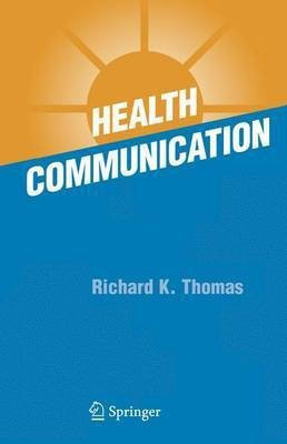 Health Communication(English, Electronic book text, Thomas Richard K.)