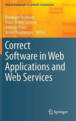 Correct Software in Web Applications and Web Services(English, Hardcover, unknown)
