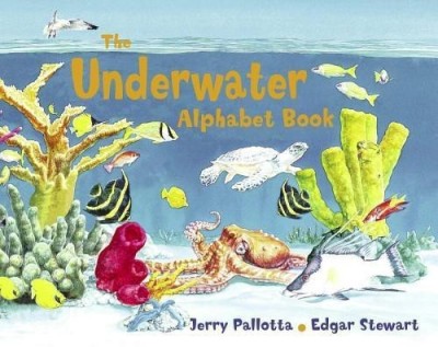 The Underwater Alphabet Book(English, Paperback, Pallotta Jerry)