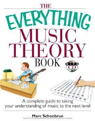 The Everything Music Theory Book(English, Paperback, Schonbrun Marc)