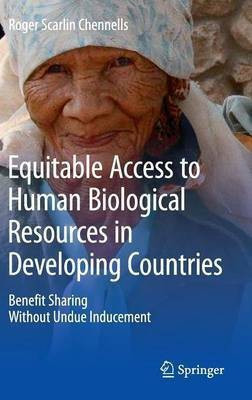 Equitable Access to Human Biological Resources in Developing Countries(English, Hardcover, Chennells Roger Scarlin)