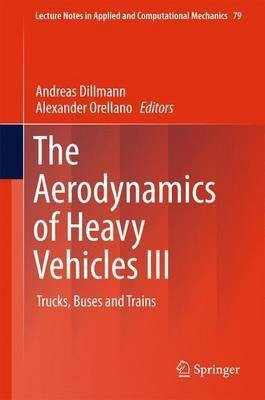 The Aerodynamics of Heavy Vehicles III(English, Hardcover, unknown)
