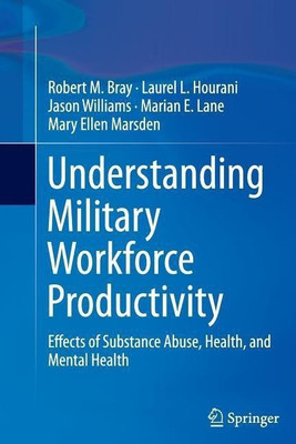 Understanding Military Workforce Productivity(English, Paperback, Bray Robert M.)