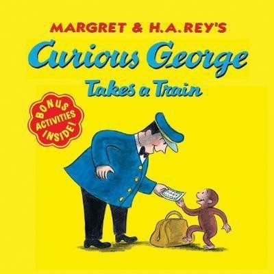 Curious George Takes a Train(English, Paperback, Rey)