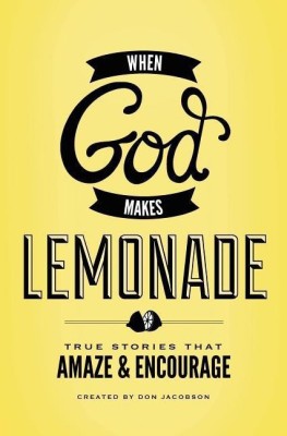 When God Makes Lemonade(English, Paperback, Jacobson Don)