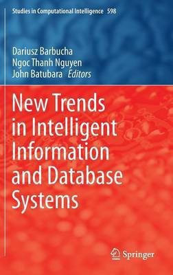 New Trends in Intelligent Information and Database Systems(English, Hardcover, unknown)