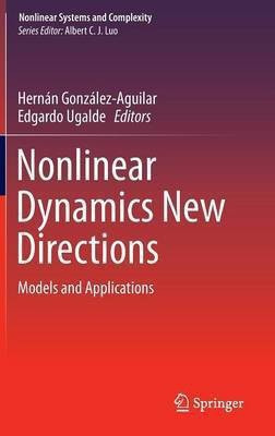 Nonlinear Dynamics New Directions(English, Hardcover, unknown)