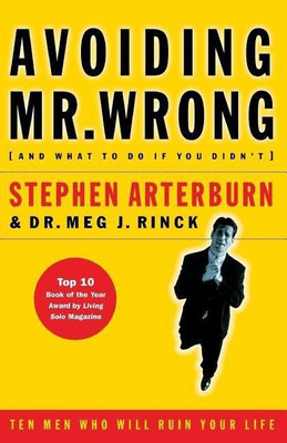 Avoiding Mr. Wrong(English, Paperback, Arterburn Stephen)