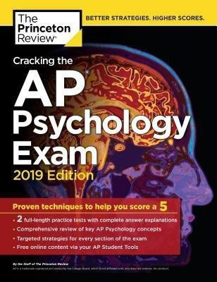 Cracking the AP Psychology Exam: 2019 Edition(English, Paperback, Princeton Review)