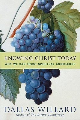 Knowing Christ(English, Hardcover, Willard Dallas)