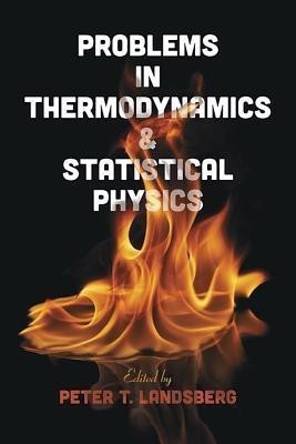 Problems in Thermodynamics and Statistical Physics(English, Paperback, Landsberg Peter)