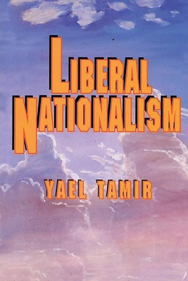Liberal Nationalism(English, Paperback, Tamir Yael)