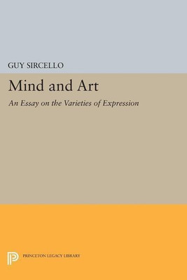 Mind and Art(English, Paperback, Sircello Guy)