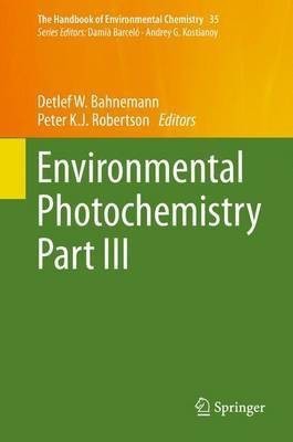 Environmental Photochemistry Part III(English, Hardcover, unknown)