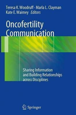 Oncofertility Communication(English, Paperback, unknown)