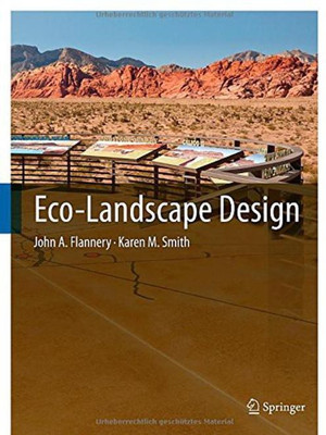Eco-Landscape Design(English, Hardcover, Flannery John A.)