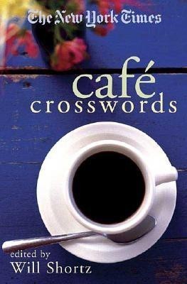 The New York Times Cafe Crosswords(English, Paperback, unknown)