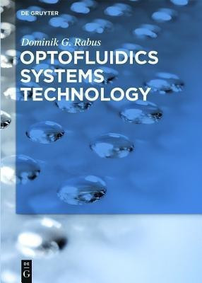 Optofluidics Systems Technology(English, Hardcover, Rabus Dominik G.)