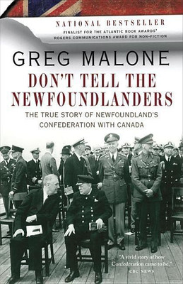 Don't Tell The Newfoundlanders(English, Paperback, Malone Greg)