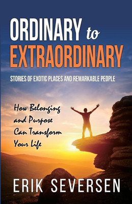 Ordinary to Extraordinary(English, Paperback, Seversen Erik)