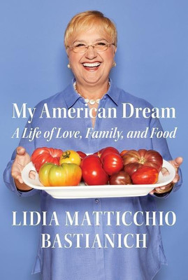 My American Dream(English, Hardcover, Bastianich Lidia Matticchio)