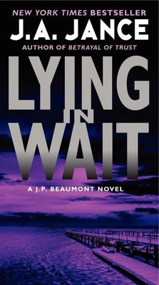 Lying in Wait(English, Paperback, Jance J. A)