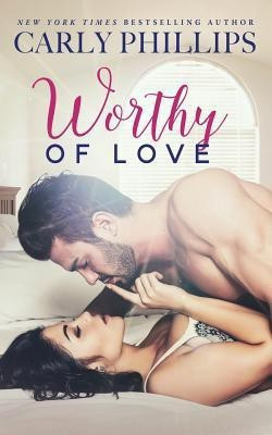 Worthy of Love(English, Paperback, Phillips Carly)