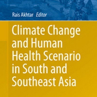 Climate Change and Human Health Scenario in South and Southeast Asia(English, Hardcover, unknown)