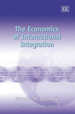 The Economics of International Integration(English, Paperback, Jovanovic Miroslav N.)