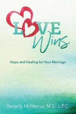 Love Wins(English, Paperback, McManus Beverly)