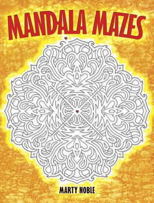 Mandala Mazes(English, Paperback, Noble Marty)