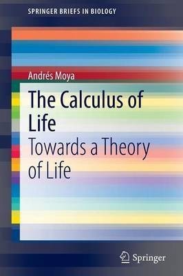 The Calculus of Life(English, Paperback, Moya Andres)