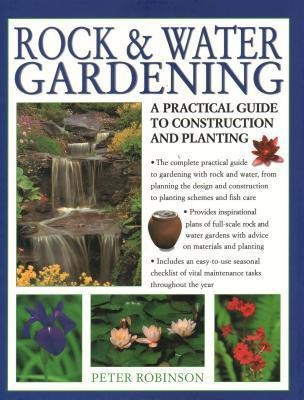Rock & Water Gardening(English, Paperback, Robinson Peter)