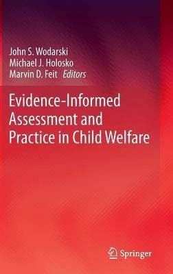 Evidence-Informed Assessment and Practice in Child Welfare(English, Hardcover, unknown)