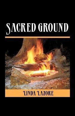 Sacred Ground(English, Paperback, Lazore Linda)