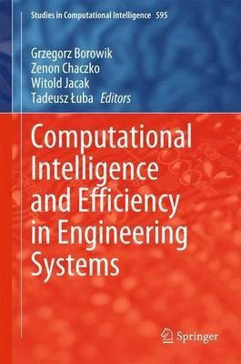 Computational Intelligence and Efficiency in Engineering Systems(English, Hardcover, unknown)
