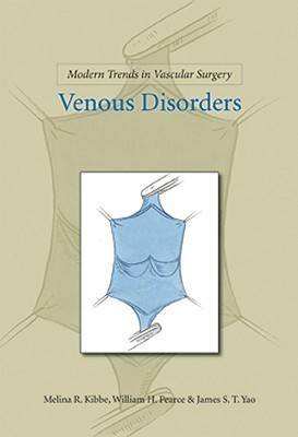 Modern Trends in Vascular Surgery: Venous Disorders(English, Hardcover, Yao James)