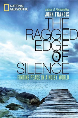 The Ragged Edge of Silence(English, Hardcover, Francis John)