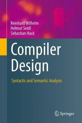 Compiler Design(English, Paperback, Wilhelm Reinhard)