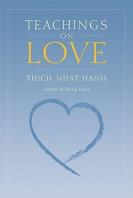 Teachings on Love(English, Paperback, Nhat Hanh Thich)