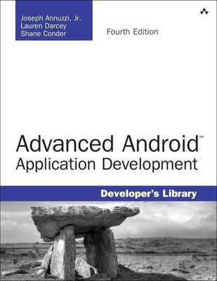 Advanced Android Application Development(English, Paperback, Annuzzi Joseph)
