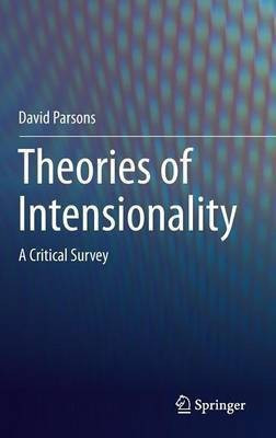 Theories of Intensionality(English, Hardcover, Parsons David)
