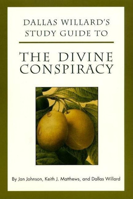 Dallas Willard's Guide to the Divine Conspiracy(English, Paperback, Willard Dallas)