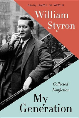 My Generation(English, Hardcover, Styron William)
