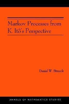 Markov Processes from K. Ito's Perspective(English, Paperback, Stroock Daniel W.)