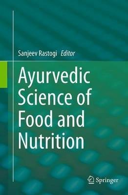 Ayurvedic Science of Food and Nutrition(English, Paperback, unknown)