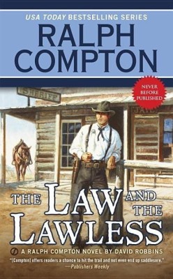 Ralph Compton the Law and the Lawless(English, Paperback, Robbins David)