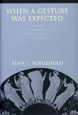 When a Gesture Was Expected(English, Hardcover, Boegehold Alan L.)