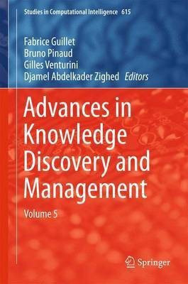 Advances in Knowledge Discovery and Management(English, Hardcover, unknown)