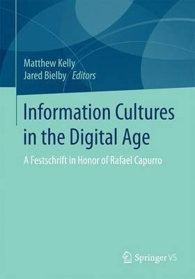 Information Cultures in the Digital Age(English, Paperback, unknown)